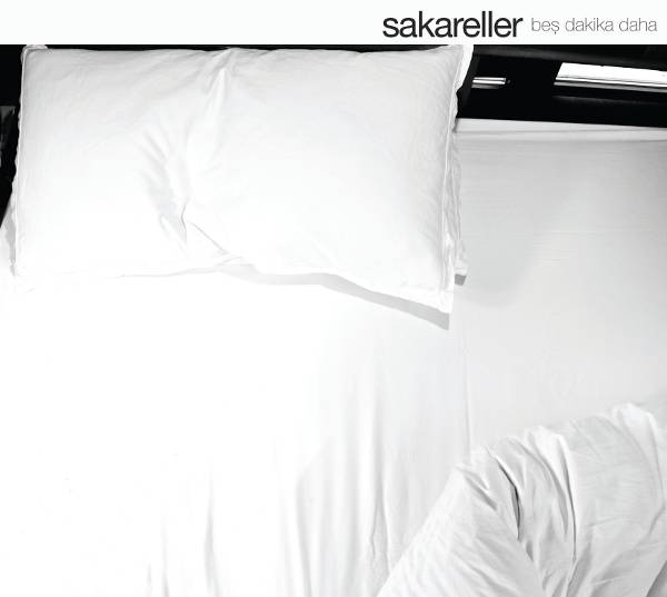 sakareller_-_bes_dakika_daha